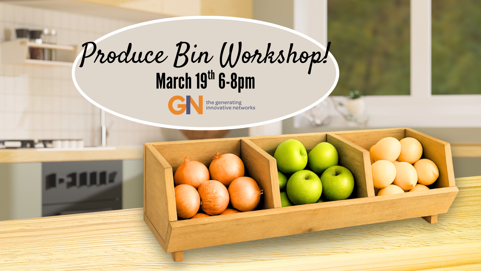 Produce Bin Workshop! (1)